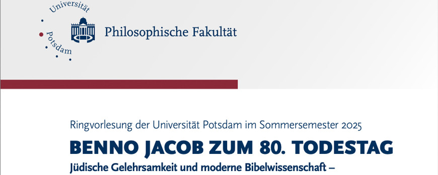 Ringvorlesung: Benno Jacob zum 80. Todestag